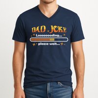 Dad Joke Loading Please Wait Funny Gift V-Neck T-Shirt