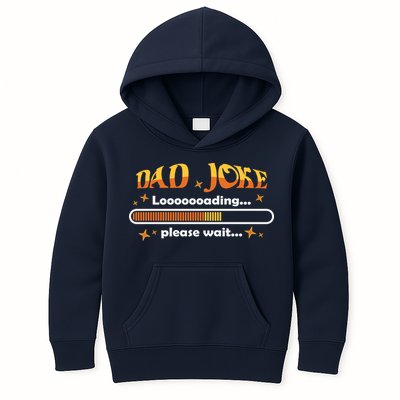 Dad Joke Loading Please Wait Funny Gift Kids Hoodie