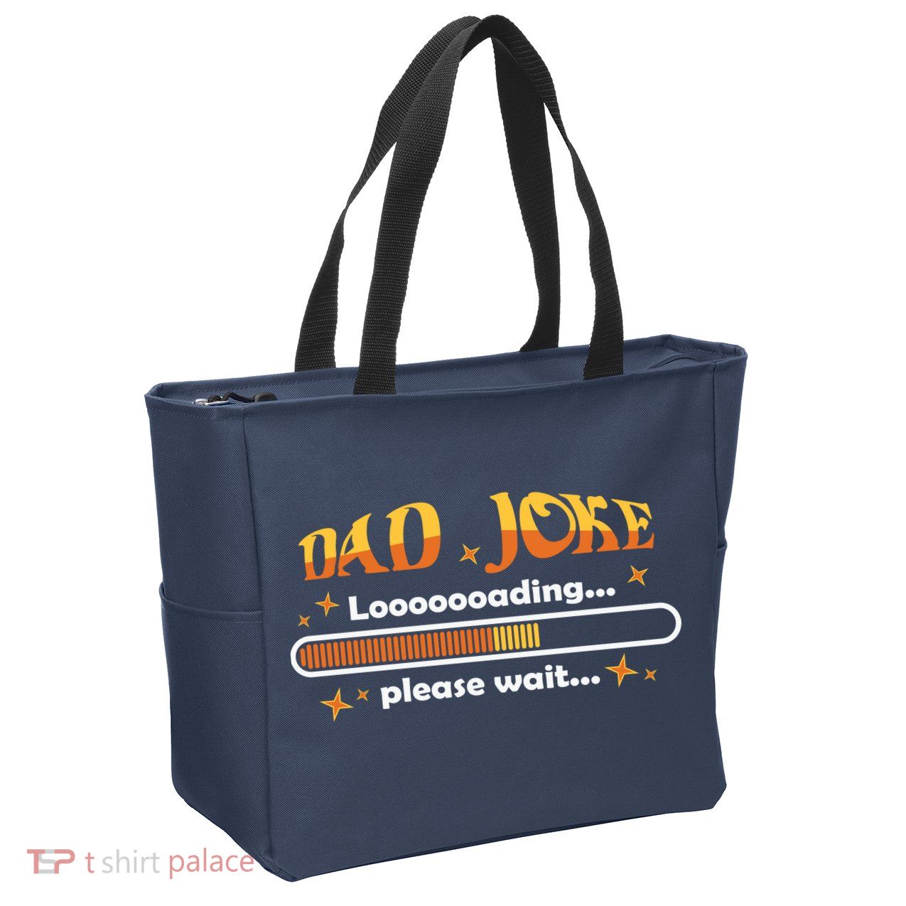 Dad Joke Loading Please Wait Funny Gift Zip Tote Bag