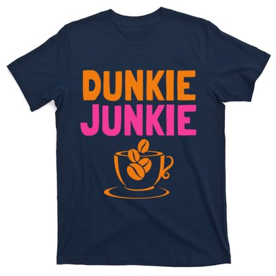 Dunkie Junkie love Funny Coffee Sayings caffeine addicted T-Shirt