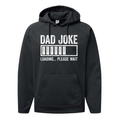 Dad Joke Loading Please Wait Father's Day Performance Fleece Hoodie