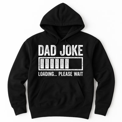 Dad Joke Loading Please Wait Father's Day Hoodie