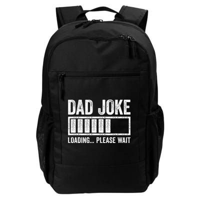Dad Joke Loading Please Wait Father's Day Backpack
