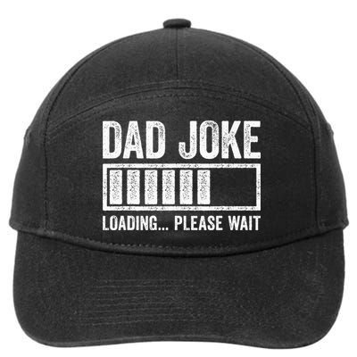 Dad Joke Loading Please Wait Father's Day 7-Panel Snapback Hat