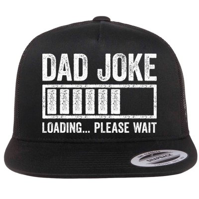 Dad Joke Loading Please Wait Father's Day Flatbill Hat