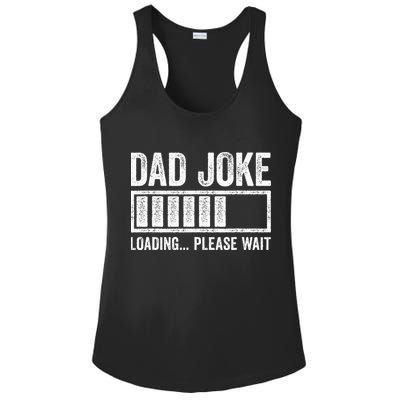 Dad Joke Loading Please Wait Father's Day Ladies PosiCharge Competitor Racerback Tank