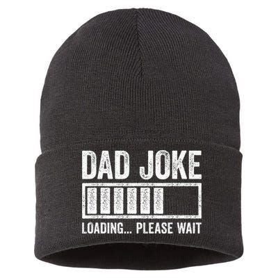 Dad Joke Loading Please Wait Father's Day Sustainable Knit Beanie