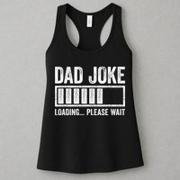 Dad Joke Loading Please Wait Father's Day Womens Tank Top