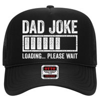 Dad Joke Loading Please Wait Father's Day Trucker Hat