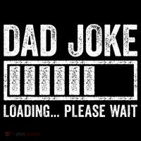 Dad Joke Loading Please Wait Father's Day Tall Hoodie