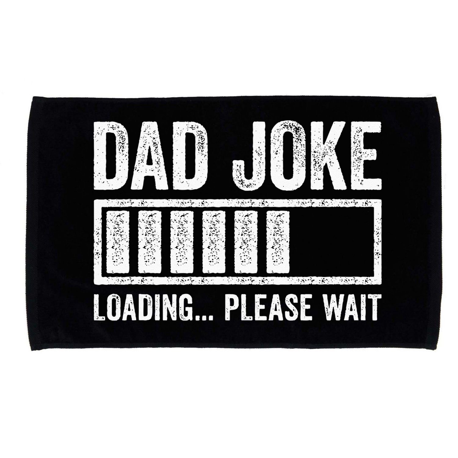 Dad Joke Loading Please Wait Father's Day Microfiber Hand Towel