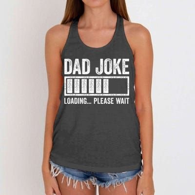 Dad Joke Loading Please Wait Father's Day Women's Knotted Racerback Tank