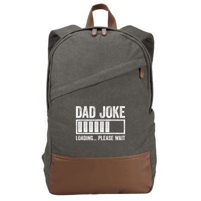 Dad Joke Loading Please Wait Father's Day Cotton Canvas Backpack