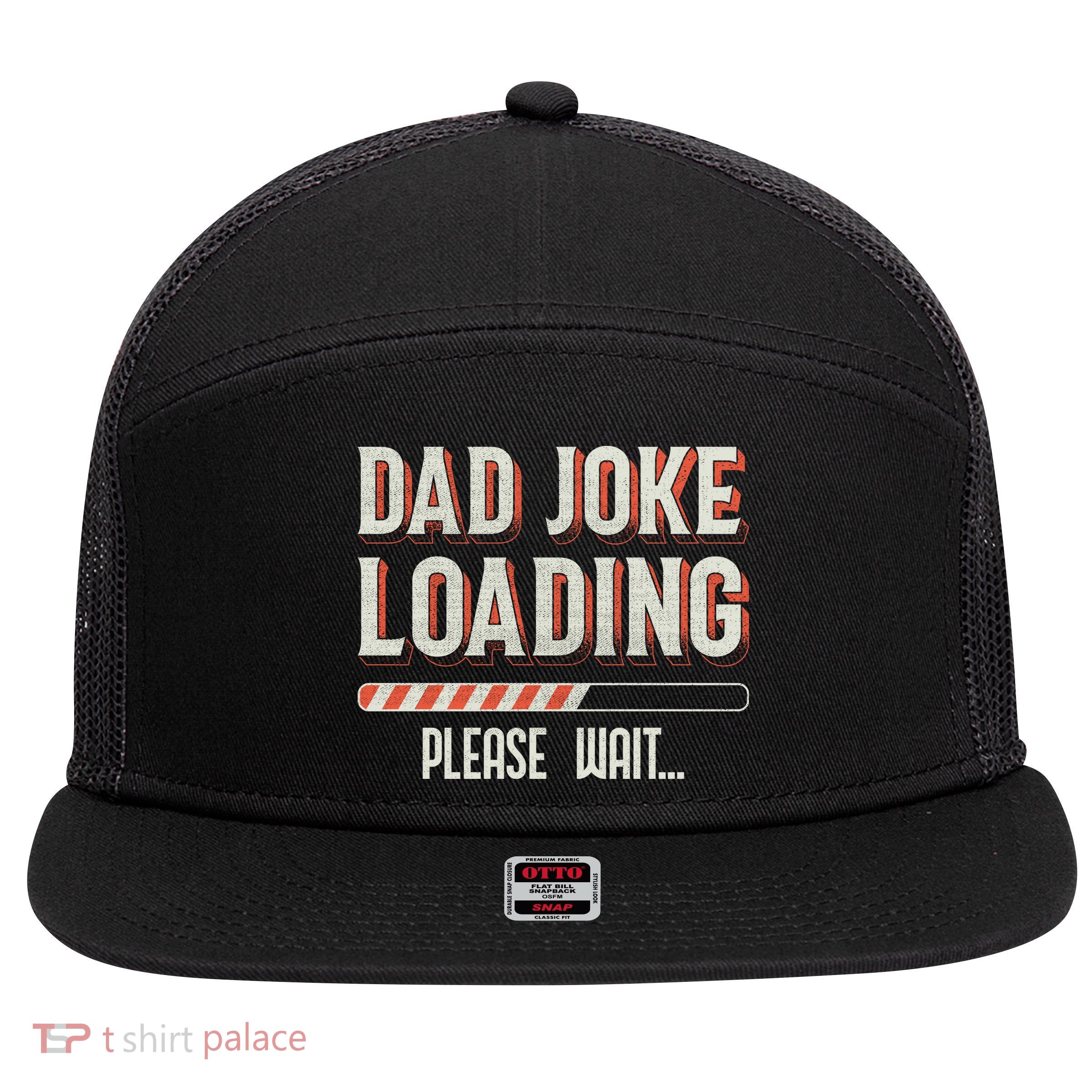 Dad Joke Loading   7 Panel Mesh Trucker Snapback Hat