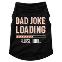 Dad Joke Loading   Doggie Tank