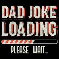 Dad Joke Loading   Yupoong Adult 5-Panel Trucker Hat