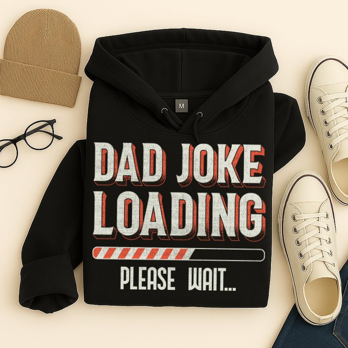 Dad Joke Loading   Hoodie