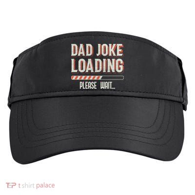 Dad Joke Loading   Adult Drive Performance Visor