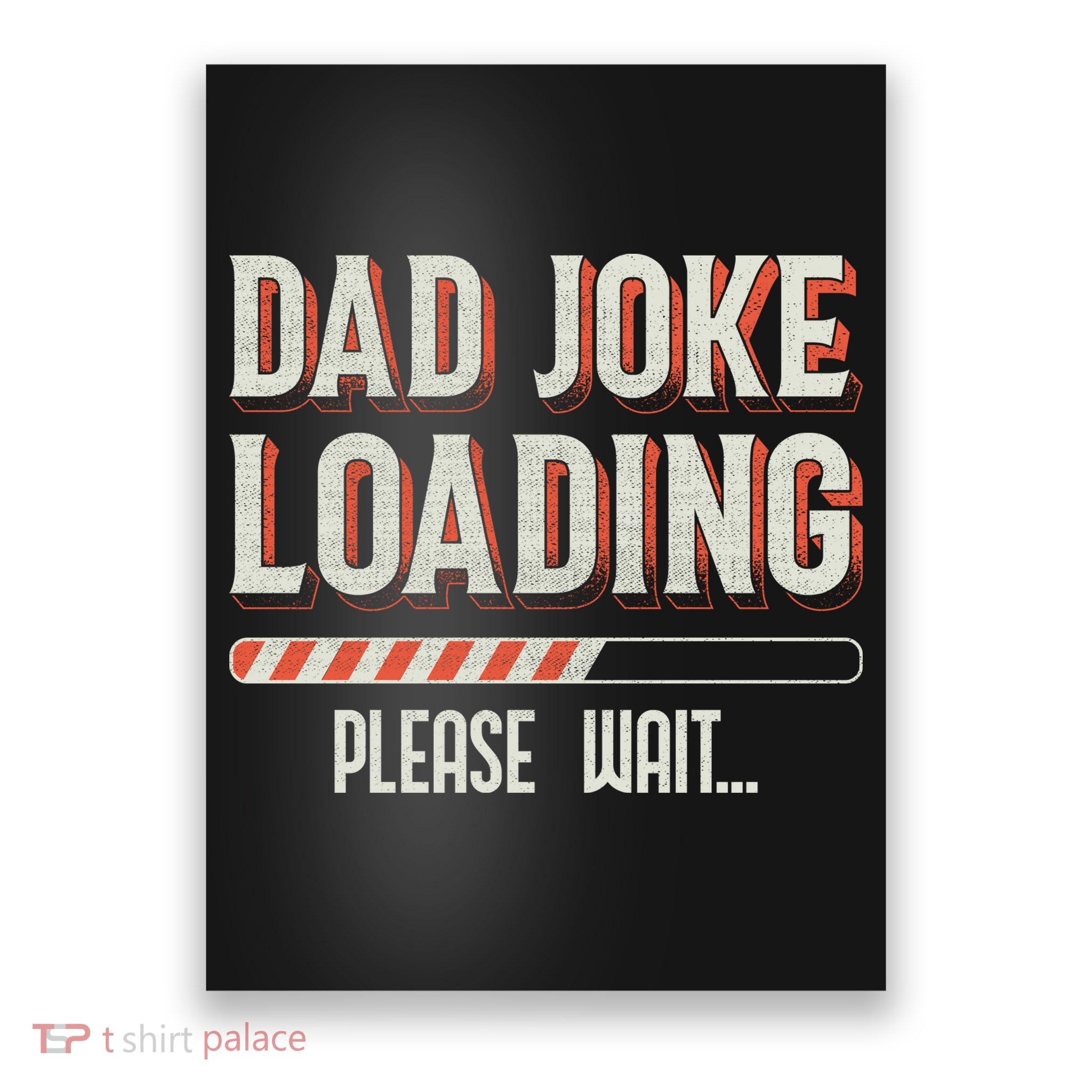 Dad Joke Loading   Poster