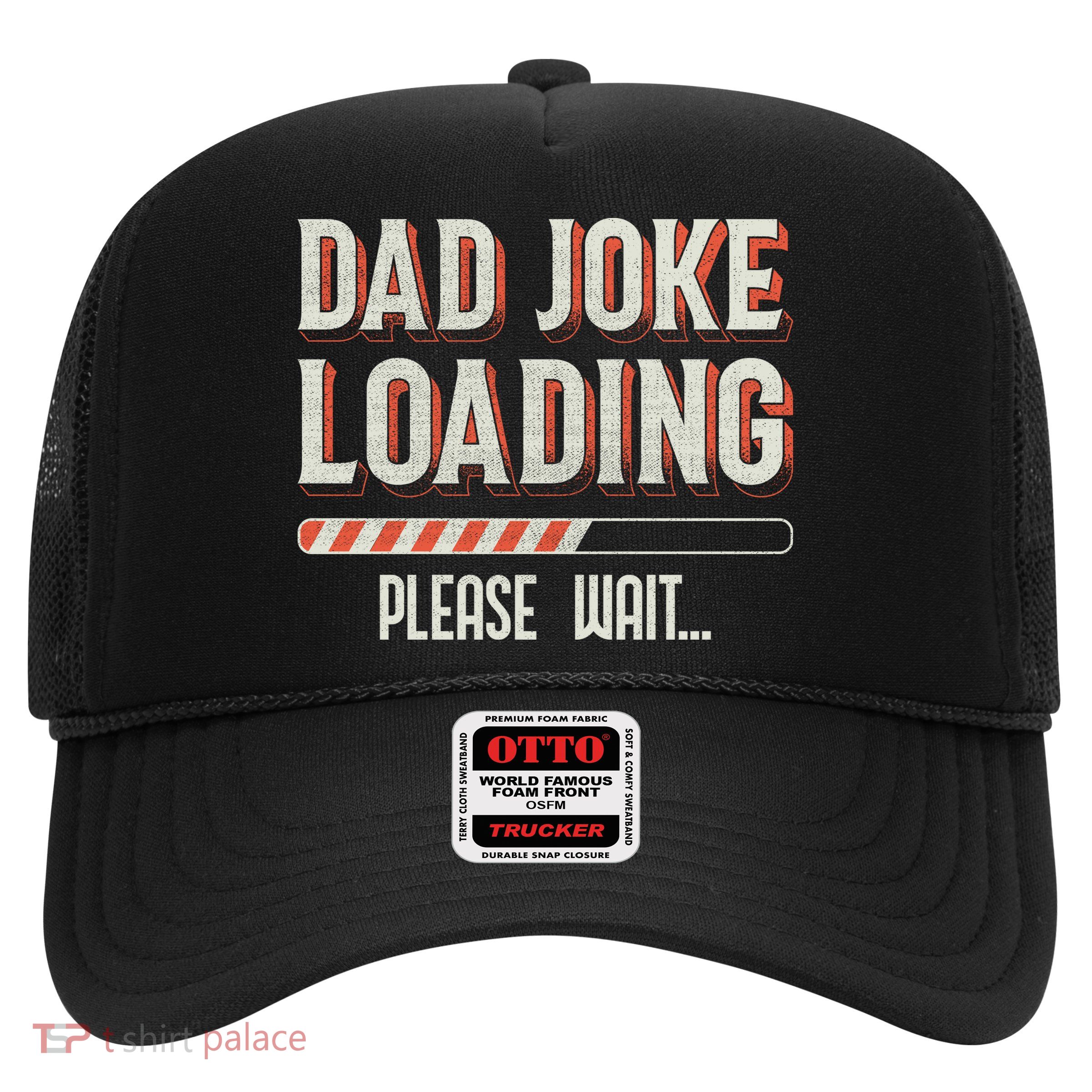 Dad Joke Loading   Trucker Hat