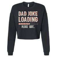 Dad Joke Loading   Cropped Pullover Crew