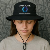 Dad Joke Loading Please Wait Funny Legacy Cool Fit Booney Bucket Hat