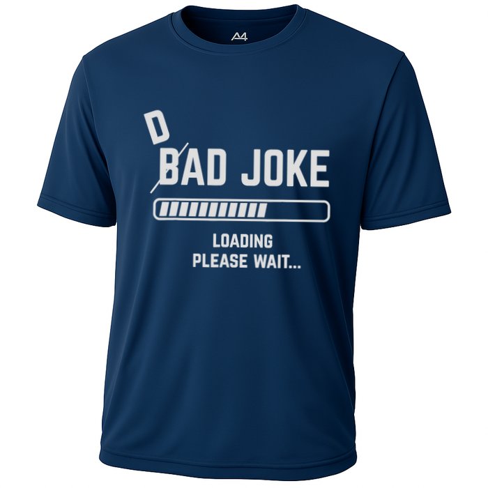 Dad Joke Loading Please Wait Daddy Father Humor Performance Shirt