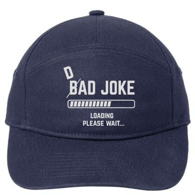 Dad Joke Loading Please Wait Daddy Father Humor 7-Panel Snapback Hat