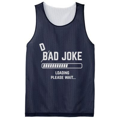 Dad Joke Loading Please Wait Daddy Father Humor Mesh Reversible Basketball Jersey Tank
