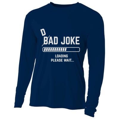 Dad Joke Loading Please Wait Daddy Father Humor Cooling Performance Long Sleeve Crew