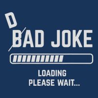 Dad Joke Loading Please Wait Daddy Father Humor 25L Jumbo Tote