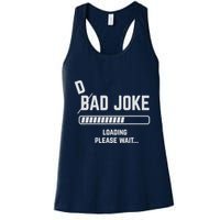 Dad Joke Loading Please Wait Daddy Father Humor Womens Tank Top