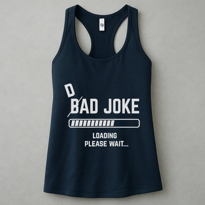 Dad Joke Loading Please Wait Daddy Father Humor Womens Tank Top