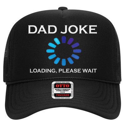 Dad Joke Loading Please Wait Funny Trucker Hat