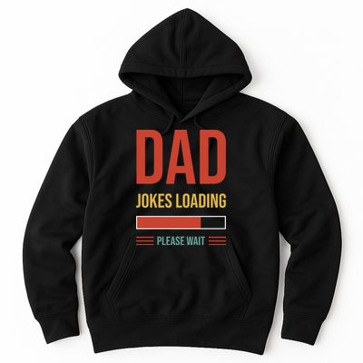 Dad Jokes Loading Funny Father T Hoodie
