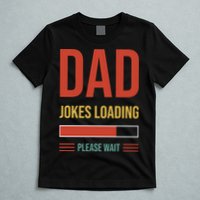 Dad Jokes Loading Funny Father T T-Shirt
