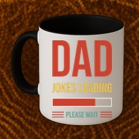Dad Jokes Loading Funny Father T Mug