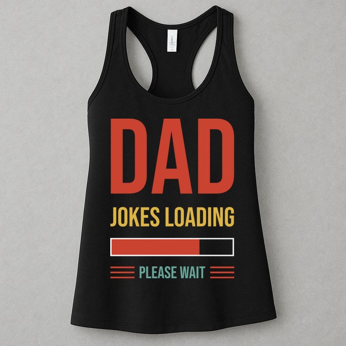 Dad Jokes Loading Funny Father T Womens Tank Top