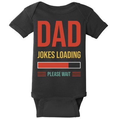 Dad Jokes Loading Funny Father T Baby Bodysuit