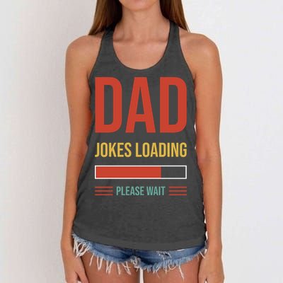 Dad Jokes Loading Funny Father T Women's Knotted Racerback Tank