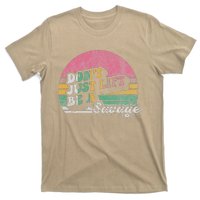 DonT Just Lift Be A Savage Motivational Quote T-Shirt