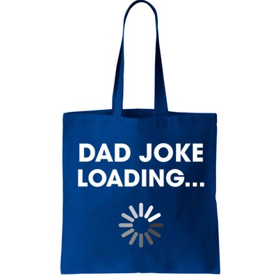 Dad Joke Loading Funny Father Grandpa Humor Gift Bag