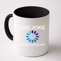 Dad Joke Loading Please Wait Funny Gift Mug