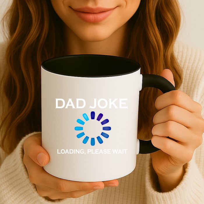 Dad Joke Loading Please Wait Funny Gift Mug