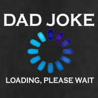 Dad Joke Loading Please Wait Funny Gift 25L Jumbo Tote
