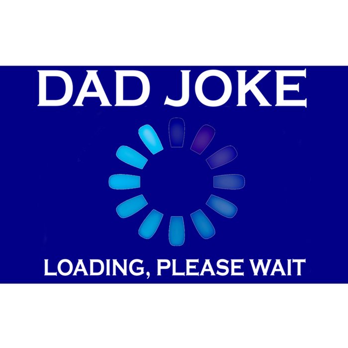 Dad Joke Loading Please Wait Funny Gift Bumper Sticker