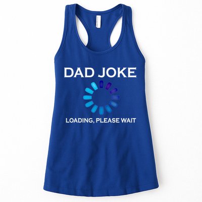 Dad Joke Loading Please Wait Funny Gift Womens Tank Top