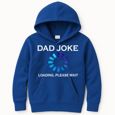 Dad Joke Loading Please Wait Funny Gift Kids Hoodie