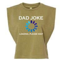Dad Joke Loading Please Wait Funny Gift Garment-Dyed Women's Muscle Tee