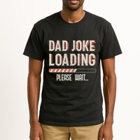 Dad Joke Loading Please Wait Tall T-Shirt